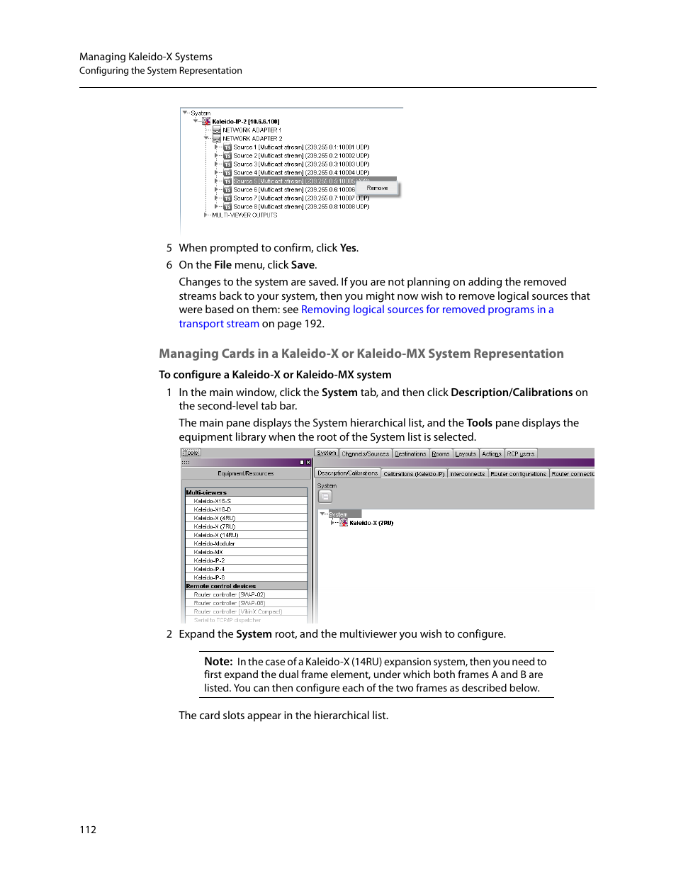 R (see, Managing cards, In a kaleido-x or kaleido-mx system representation | Managing cards in a kaleido-x, Or kaleido-mx system representation | Grass Valley Kaleido-X v.7.80 User Manual | Page 120 / 557