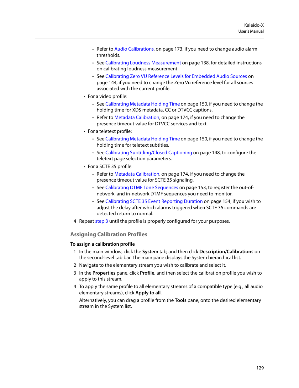 Assigning calibration profiles | Grass Valley Kaleido-X v.7.80 User Manual | Page 137 / 557
