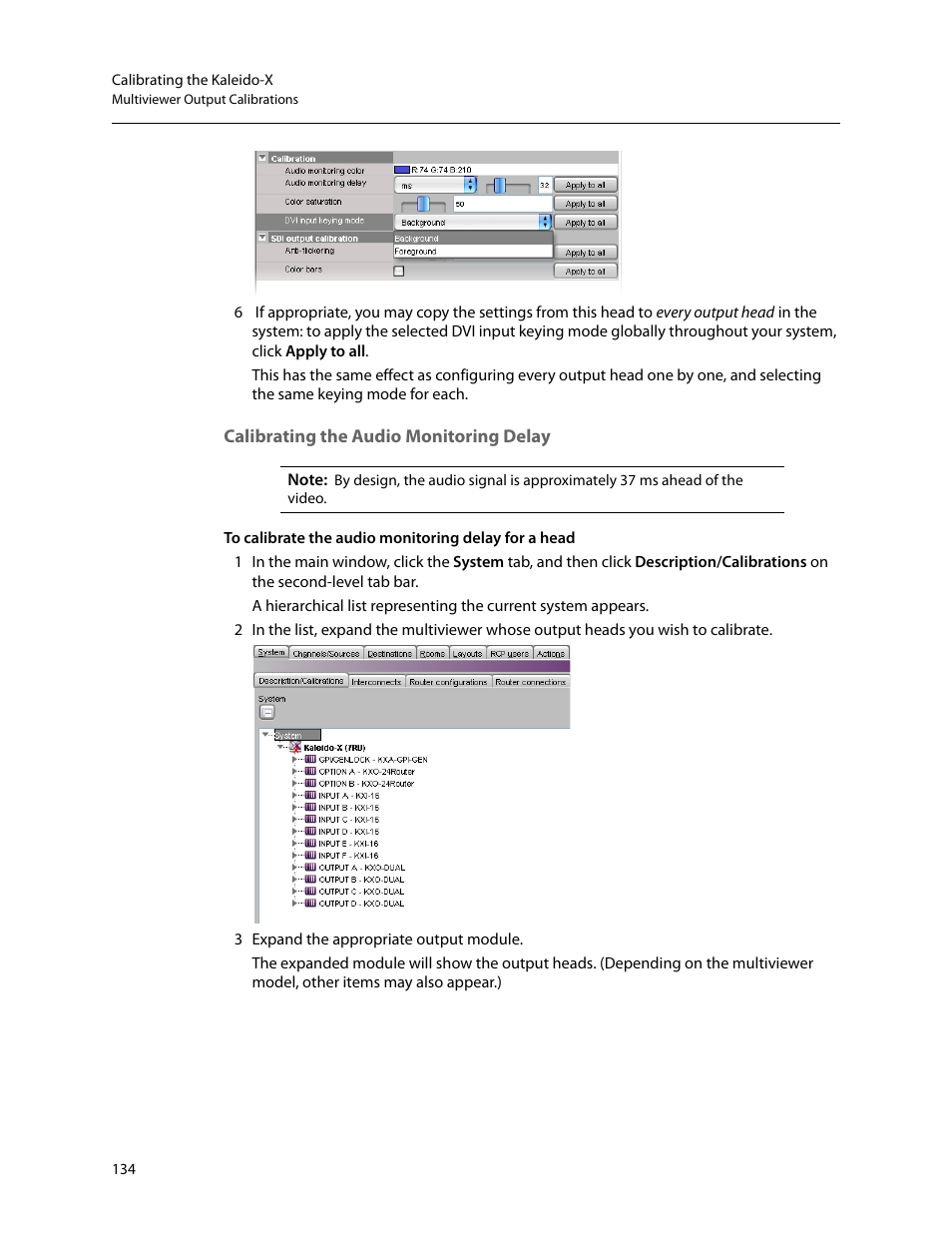 Calibrating the audio monitoring delay | Grass Valley Kaleido-X v.7.80 User Manual | Page 142 / 557