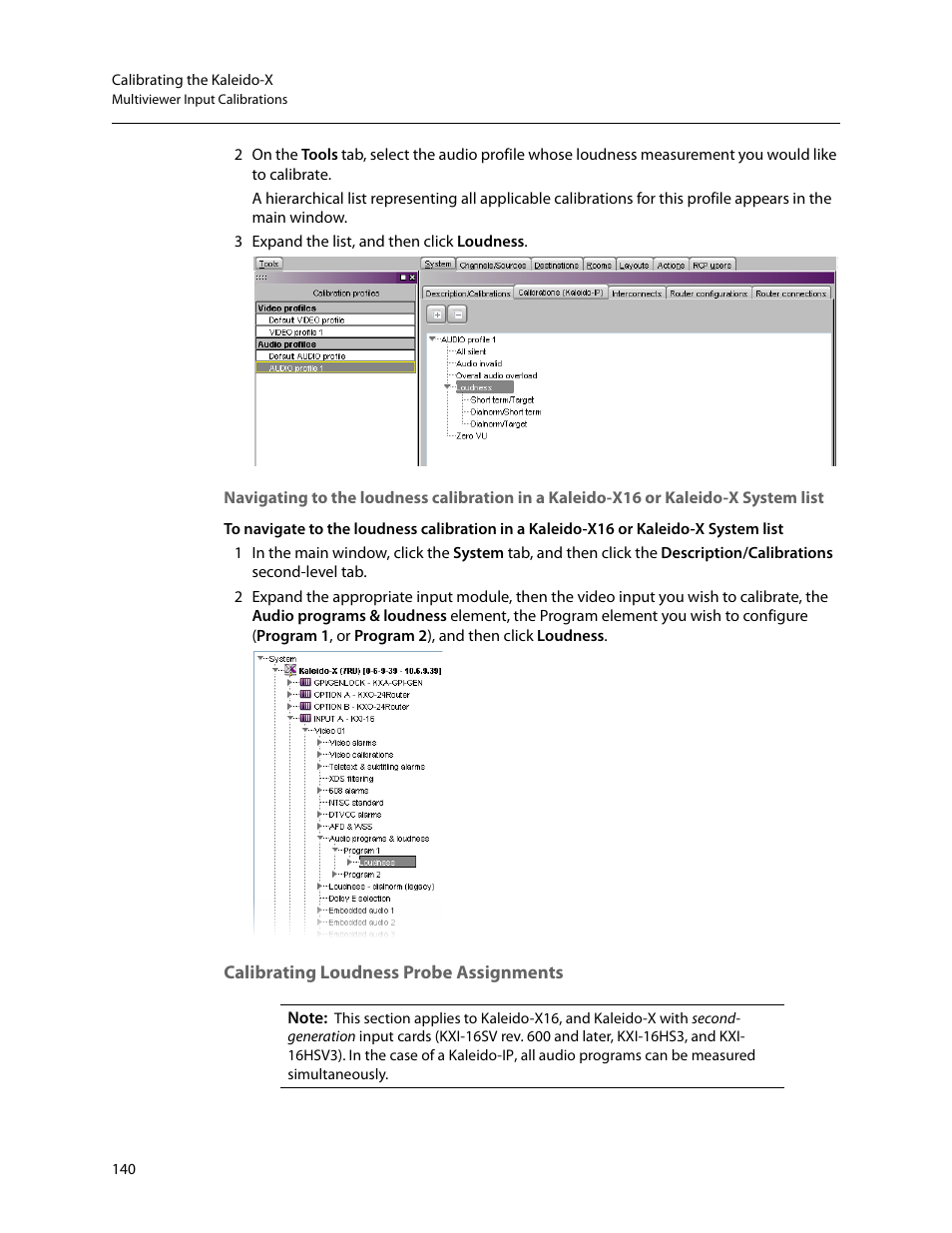 Calibrating loudness probe assignments, Calibrating, Loudness probe assignments | Navigating to the loudness calibration in a, Kaleido-x16 or kaleido-x system list | Grass Valley Kaleido-X v.7.80 User Manual | Page 148 / 557