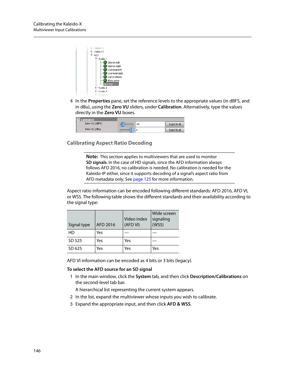 Calibrating aspect ratio decoding, Ment. see, Calibrating aspect ratio | Decoding | Grass Valley Kaleido-X v.7.80 User Manual | Page 154 / 557