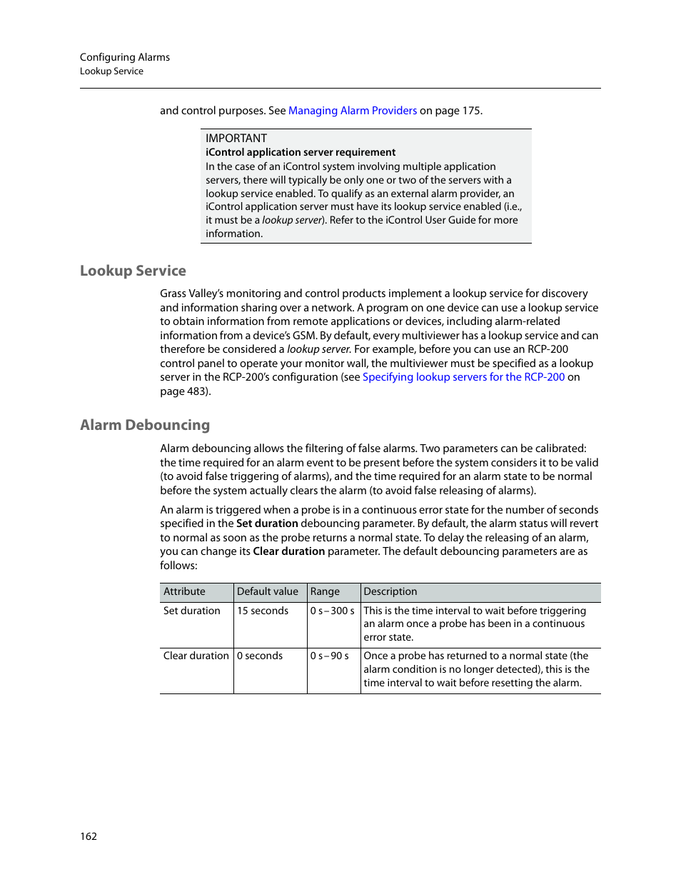 Lookup service, Alarm debouncing, Lookup service alarm debouncing | Grass Valley Kaleido-X v.7.80 User Manual | Page 170 / 557