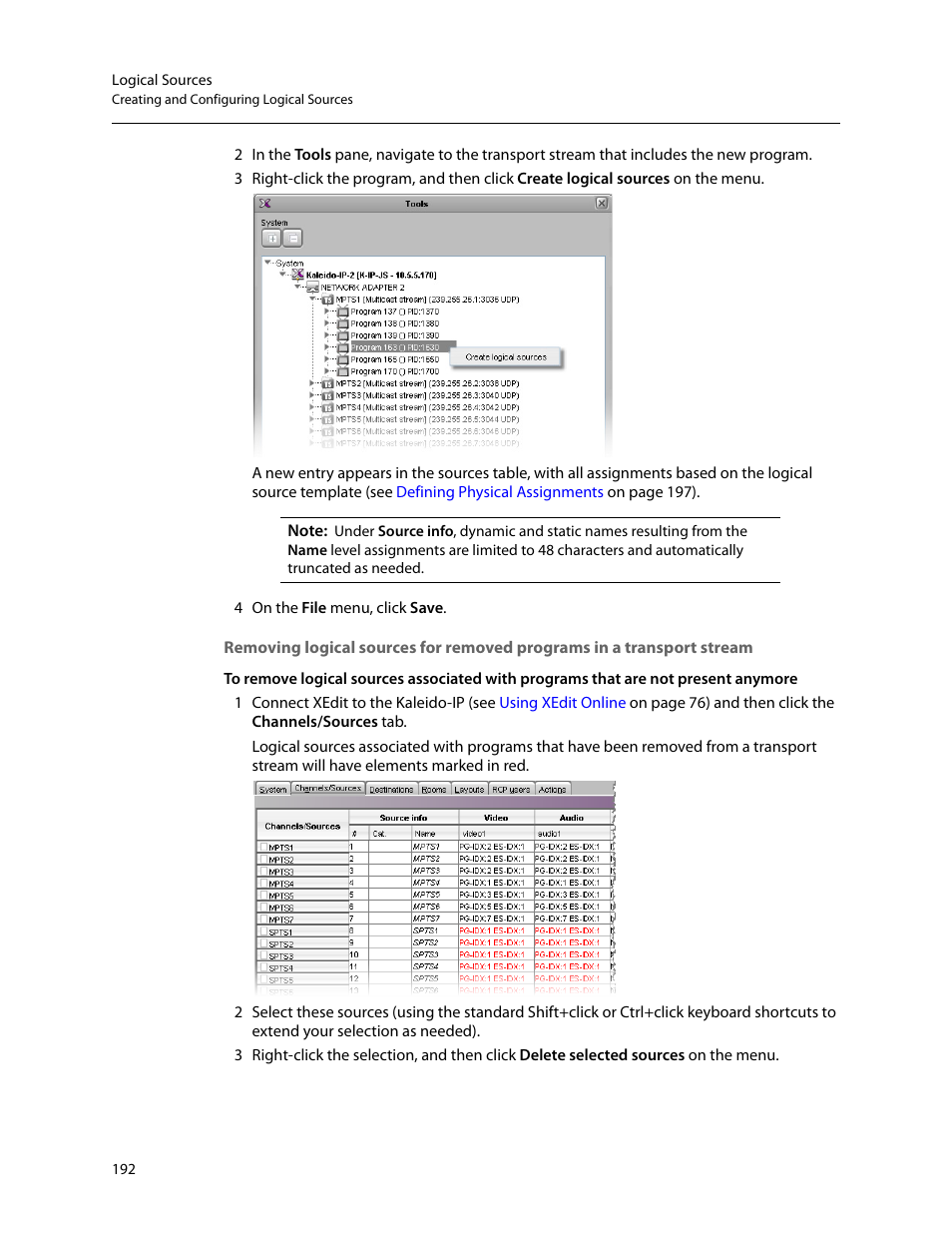 Removing logical sources for removed programs in a, Transport stream | Grass Valley Kaleido-X v.7.80 User Manual | Page 200 / 557