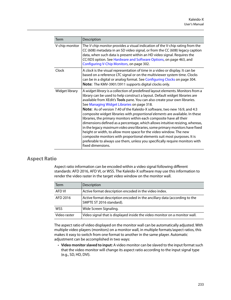 Aspect ratio | Grass Valley Kaleido-X v.7.80 User Manual | Page 241 / 557