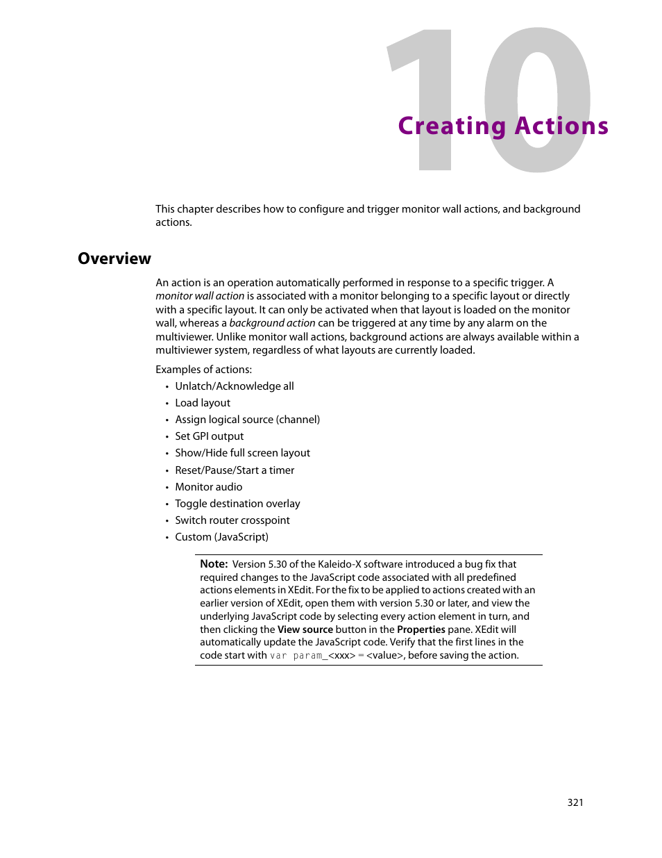 Creating actions, Overview, 10 creating actions | Tion. see, Ed (see | Grass Valley Kaleido-X v.7.80 User Manual | Page 329 / 557