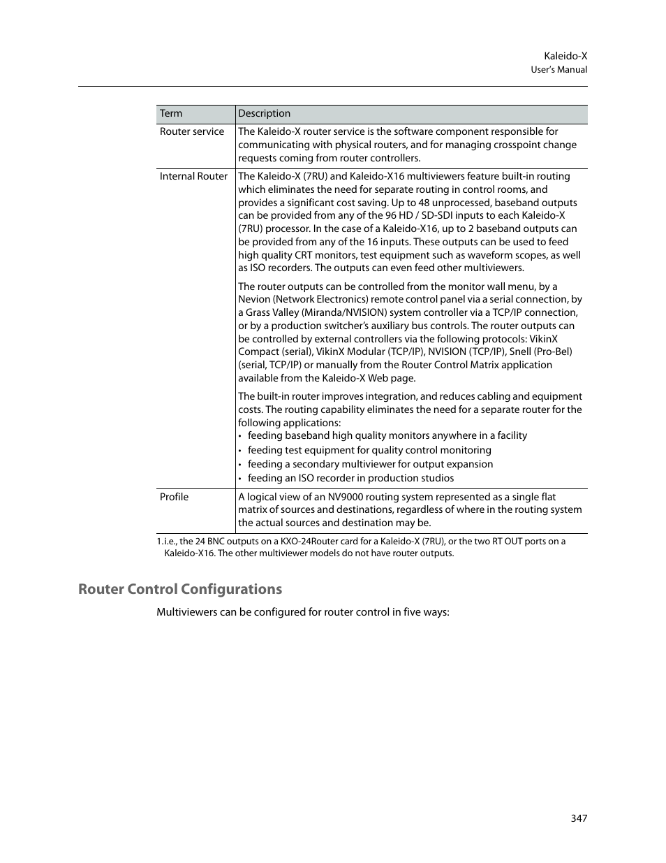 Router control configurations | Grass Valley Kaleido-X v.7.80 User Manual | Page 355 / 557