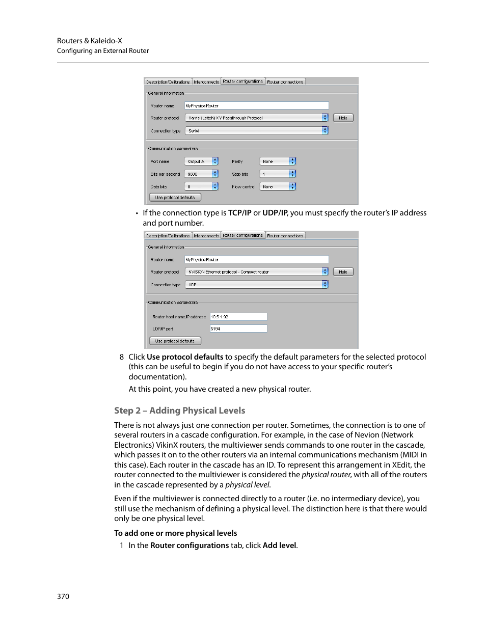 Step 2 – adding physical levels | Grass Valley Kaleido-X v.7.80 User Manual | Page 378 / 557