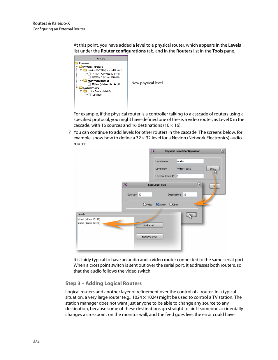 Step 3 – adding logical routers | Grass Valley Kaleido-X v.7.80 User Manual | Page 380 / 557