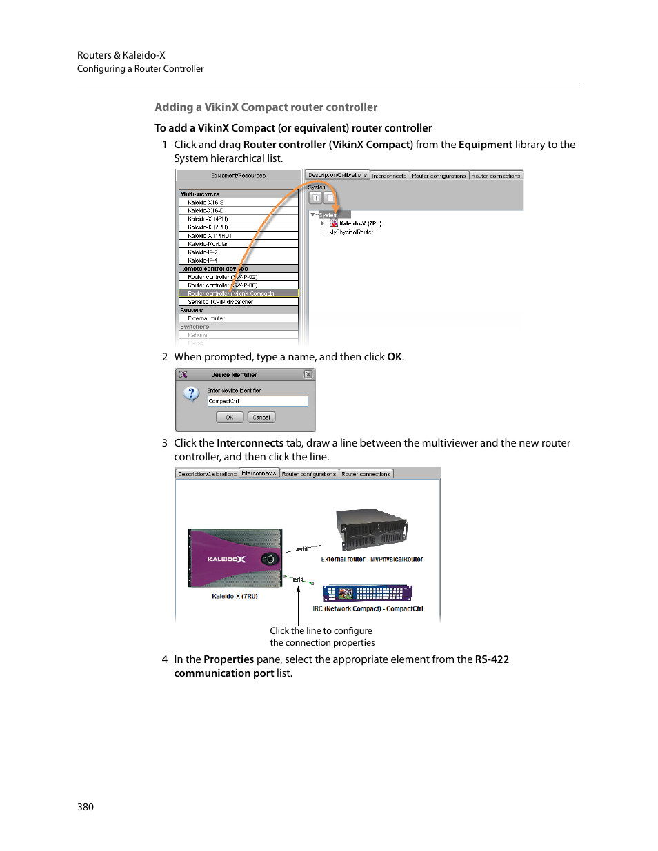 Adding a vikinx compact router controller | Grass Valley Kaleido-X v.7.80 User Manual | Page 388 / 557