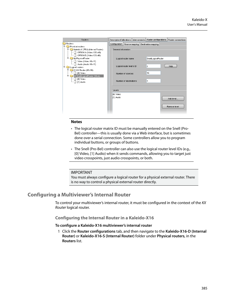 Configuring a multiviewer’s internal router, Configuring the internal router in a kaleido-x16 | Grass Valley Kaleido-X v.7.80 User Manual | Page 393 / 557