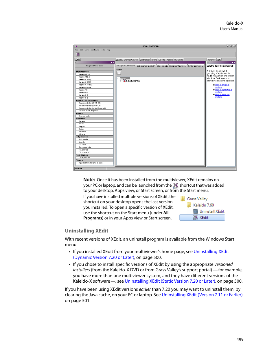 Uninstalling xedit | Grass Valley Kaleido-X v.7.80 User Manual | Page 507 / 557
