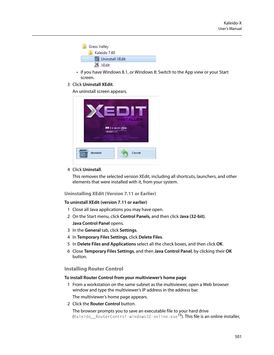Uninstalling xedit (version 7.11 or earlier), Installing router control | Grass Valley Kaleido-X v.7.80 User Manual | Page 509 / 557