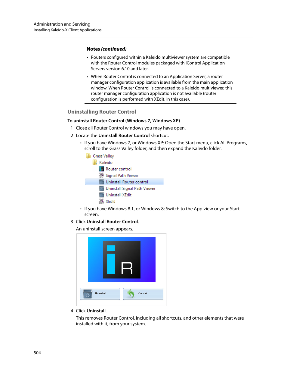 Uninstalling router control | Grass Valley Kaleido-X v.7.80 User Manual | Page 512 / 557