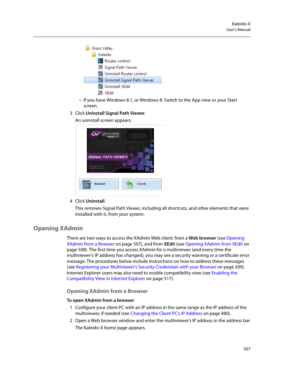 Opening xadmin, Opening xadmin from a browser, Dmin. see | Grass Valley Kaleido-X v.7.80 User Manual | Page 515 / 557