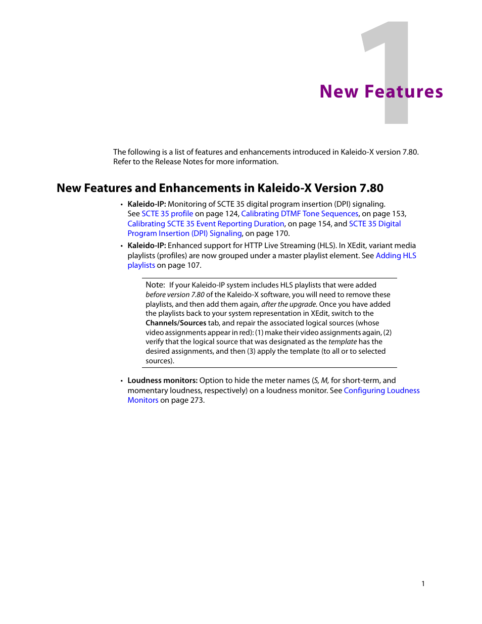 New features, 1 new features | Grass Valley Kaleido-X v.7.80 User Manual | Page 9 / 557