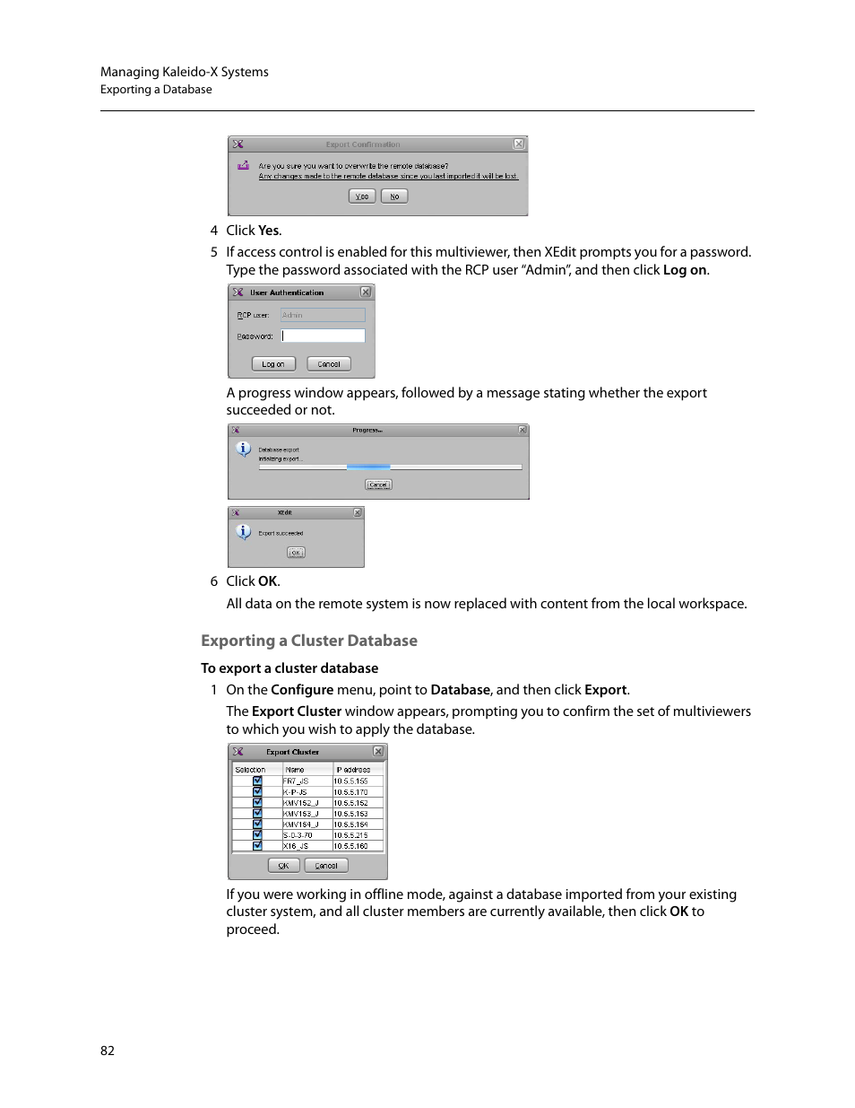 Exporting a cluster database | Grass Valley Kaleido-X v.7.80 User Manual | Page 90 / 557