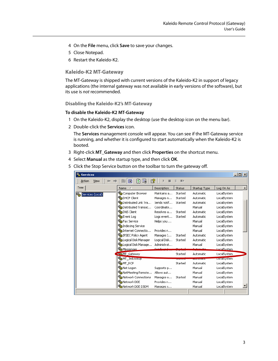 Kaleido-k2 mt-gateway, Disabling the kaleido-k2’s mt-gateway | Grass Valley Kaleido Remote Control Protocol Gateway Jan.09 2014 User Manual | Page 7 / 37