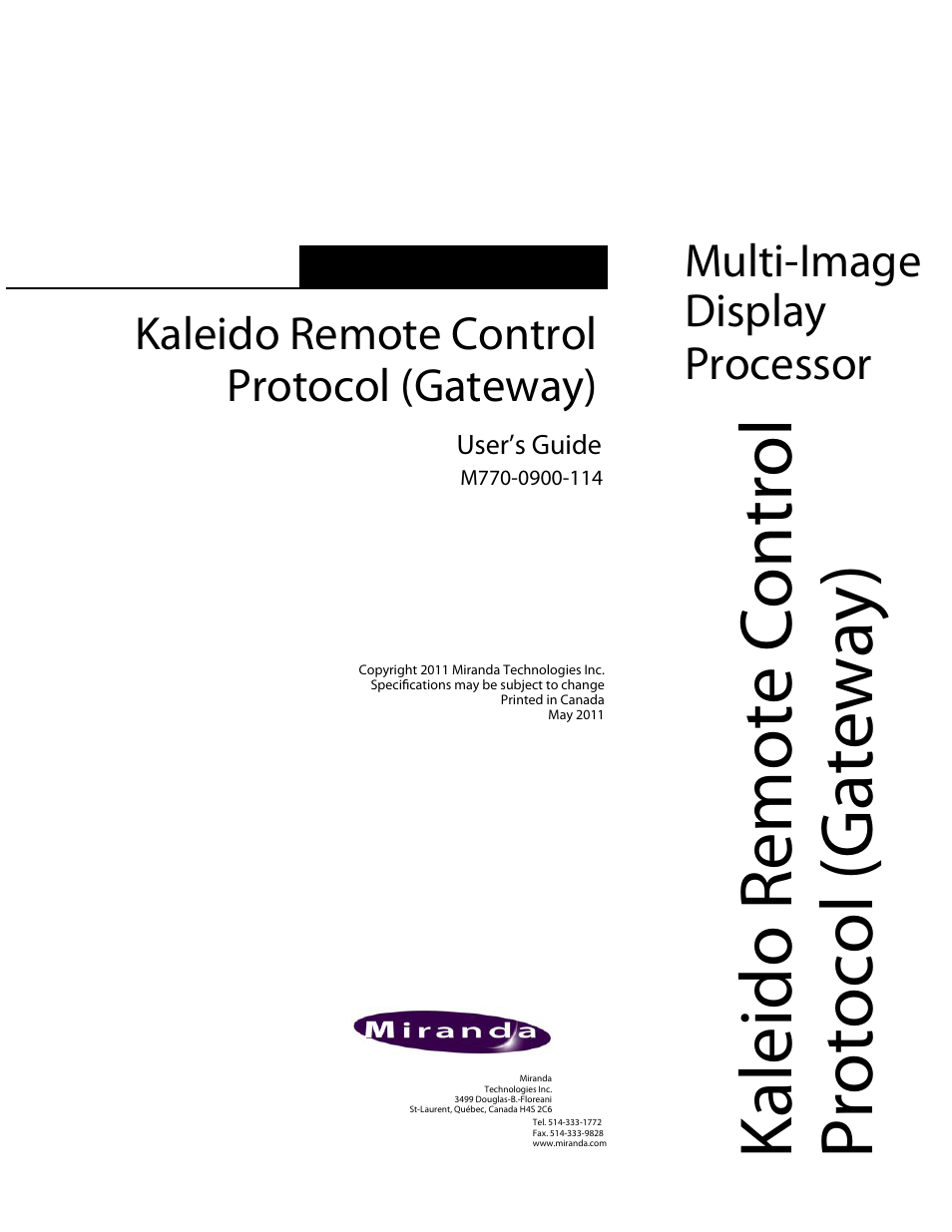 Grass Valley Kaleido Remote Control Protocol Gateway May.2011 User Manual | 36 pages