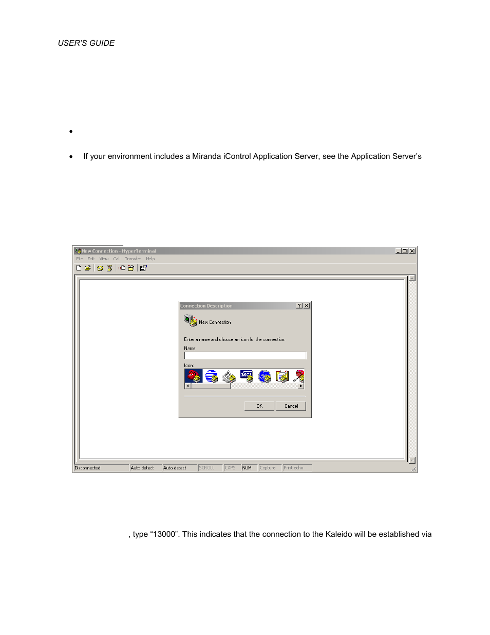 3 a typical session | Grass Valley Kaleido Remote Control Protocol Gateway May.2011 User Manual | Page 30 / 36