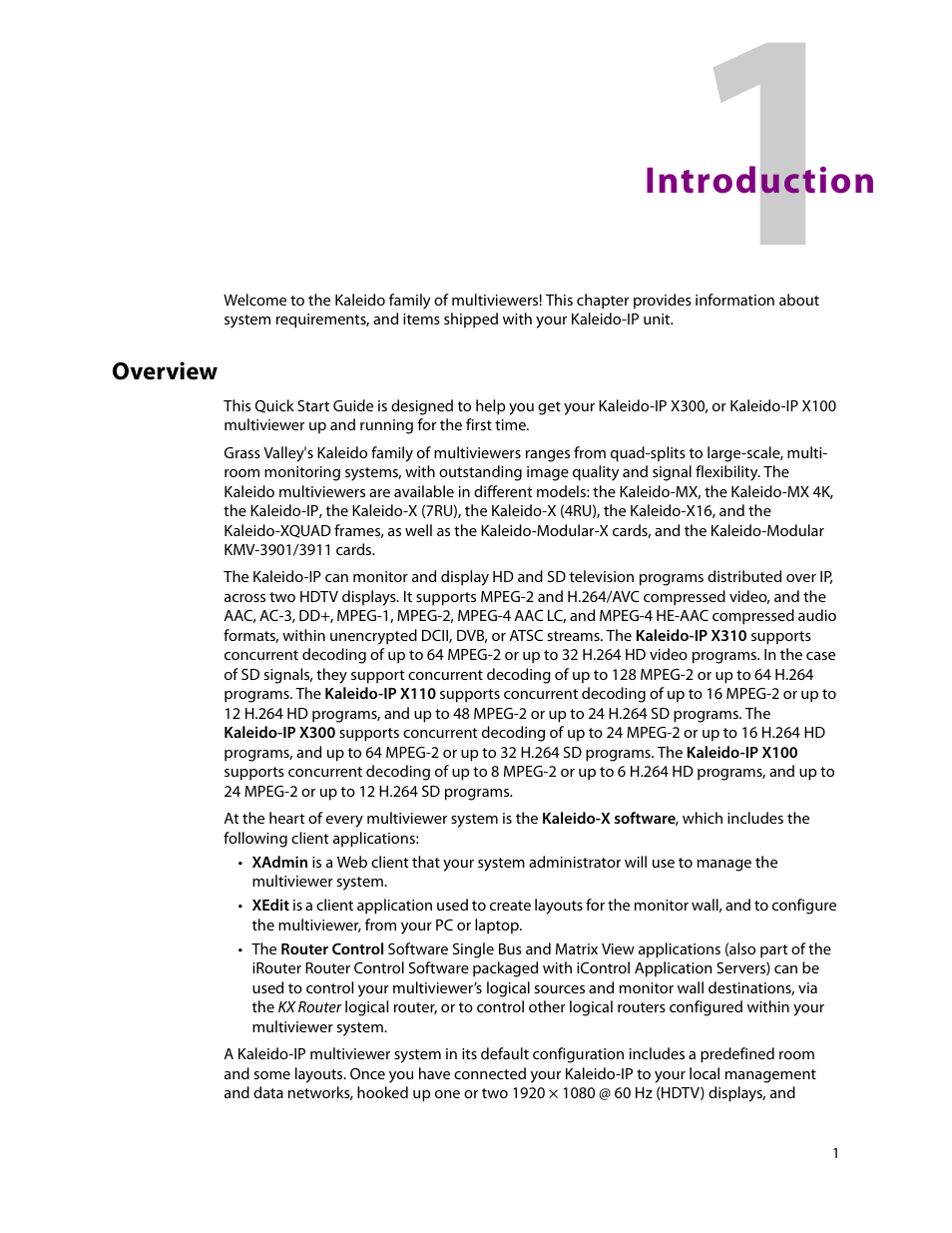 Introduction, Overview, 1 introduction | Grass Valley KALEIDO-IP X300 v.7.80 User Manual | Page 13 / 47