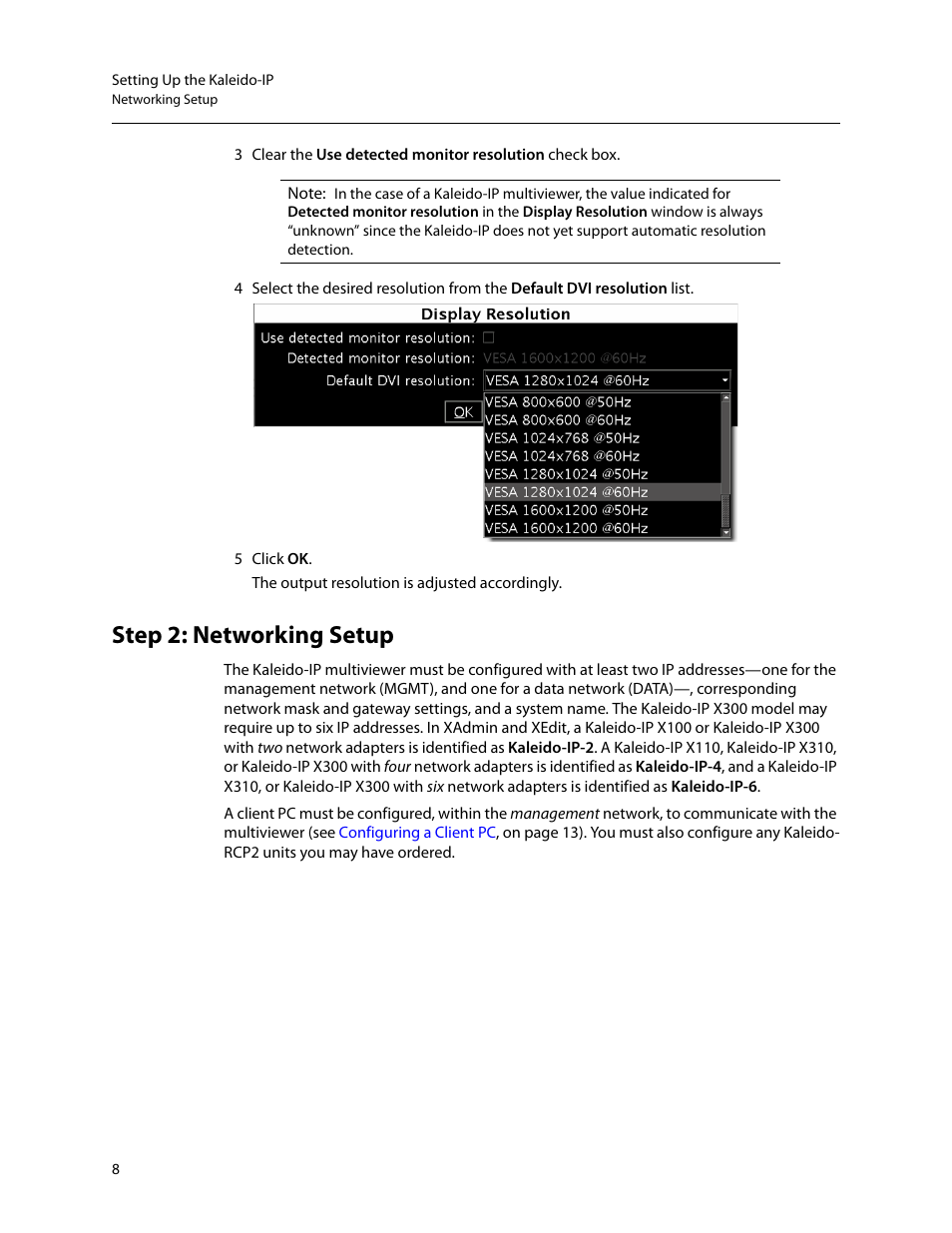 Step 2: networking setup | Grass Valley KALEIDO-IP X300 v.7.80 User Manual | Page 20 / 47