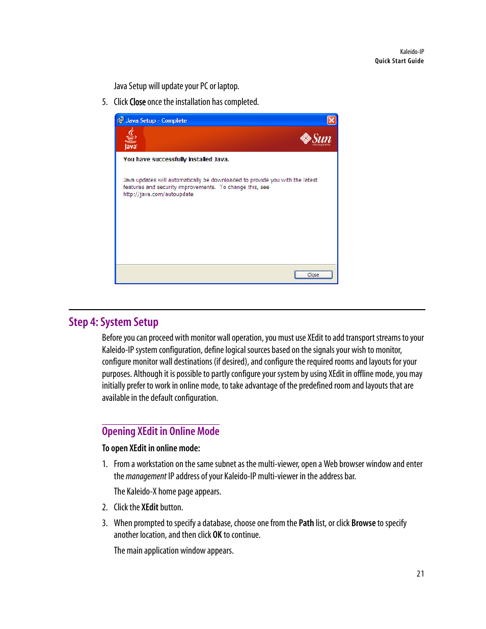 Step 4: system setup, Opening xedit in online mode | Grass Valley Kaleido-IP v.6.02 User Manual | Page 25 / 41