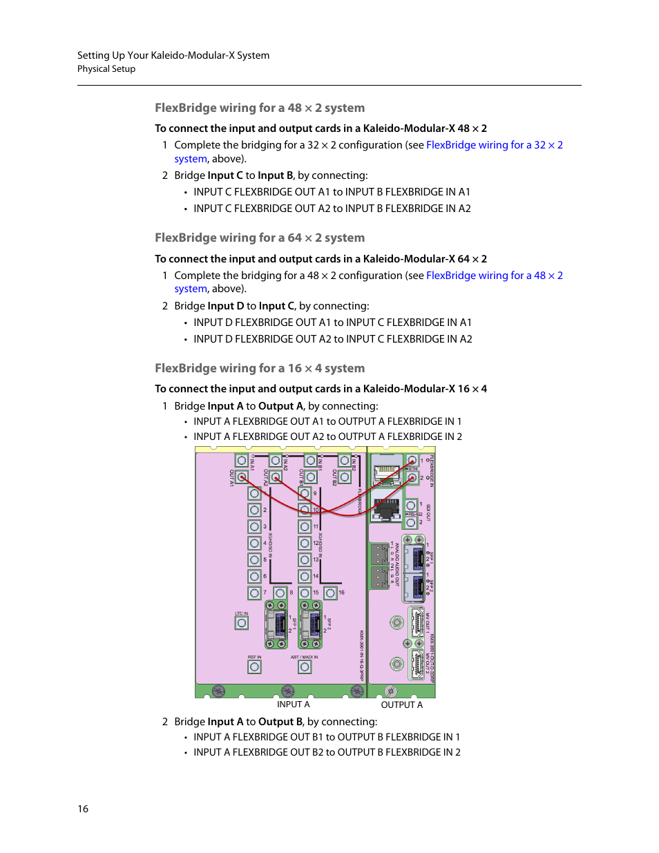 Flexbridge wiring for a 48 × 2 system, Flexbridge wiring for a 64 × 2 system, Flexbridge wiring for a 16 × 4 system | Grass Valley Kaleido-Modular-X v.7.70 User Manual | Page 20 / 53