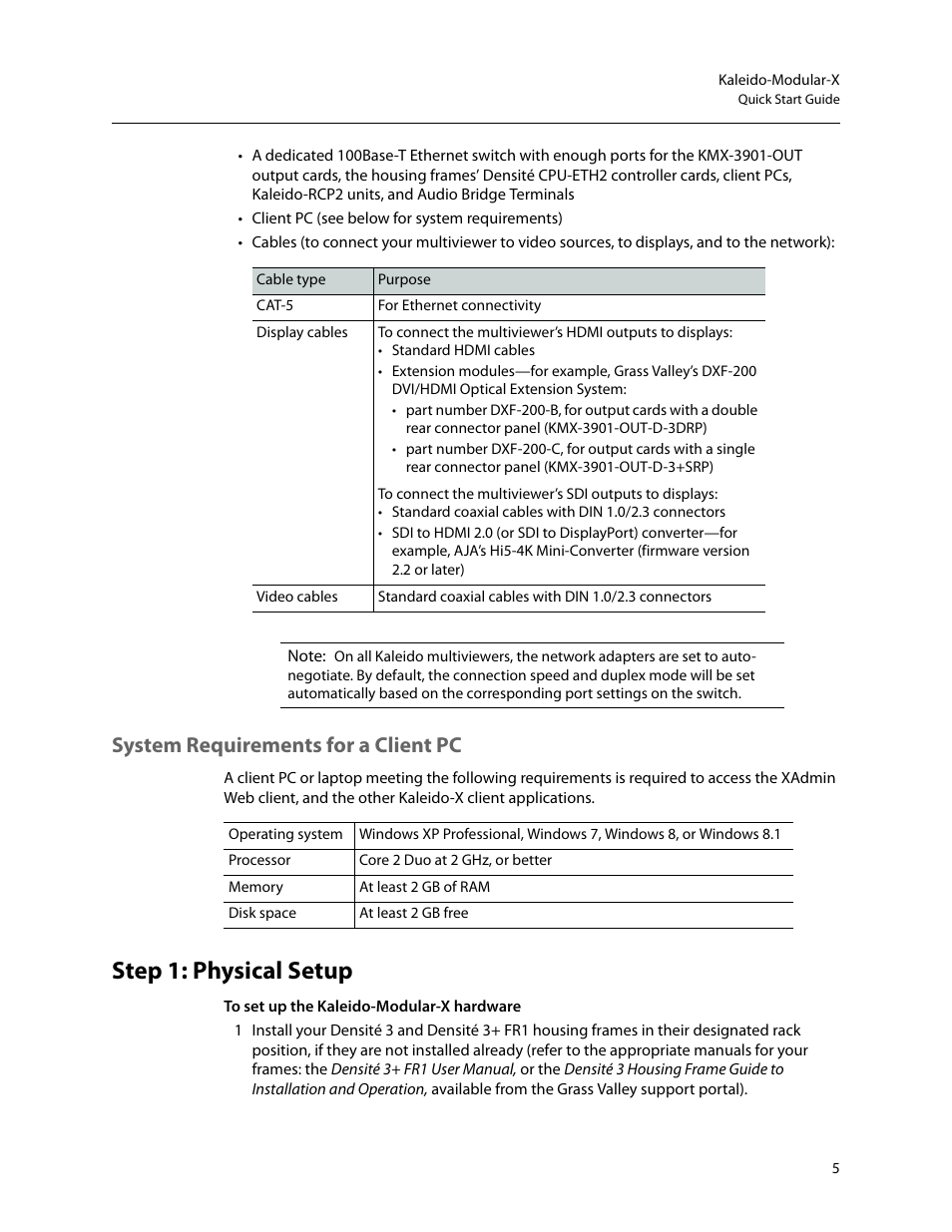 System requirements for a client pc, Step 1: physical setup | Grass Valley Kaleido-Modular-X v.7.70 User Manual | Page 9 / 53