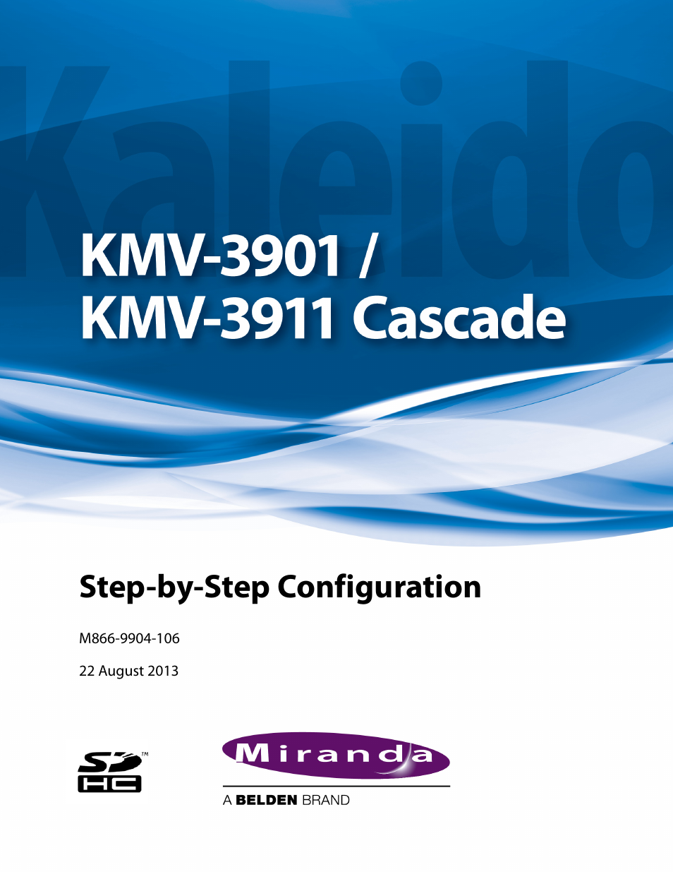 Grass Valley KMV-3901 Apr 13 2015 User Manual | 13 pages