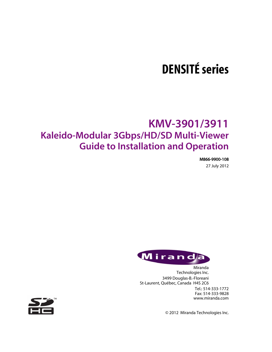 Grass Valley KMV-3901 Jul 30 2012 User Manual | 25 pages