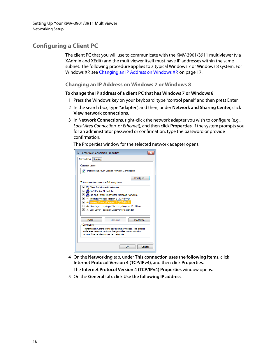 Configuring a client pc, Changing an ip address on windows 7 or windows 8, R (see | Grass Valley KMV-3901 Quick Start v.7.80 User Manual | Page 22 / 29