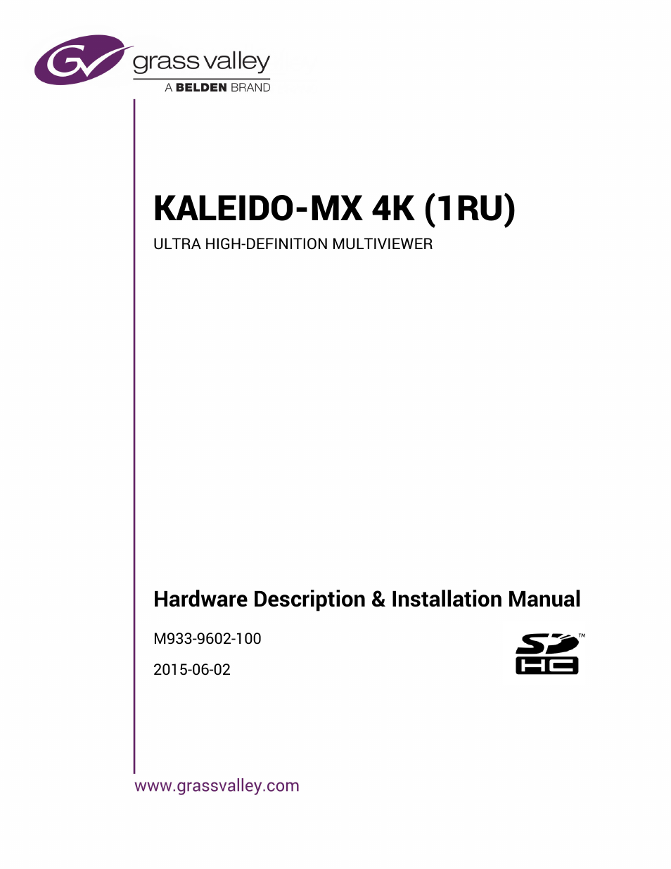 Grass Valley Kaleido-MX 4K (1RU) v.7.80 User Manual | 51 pages