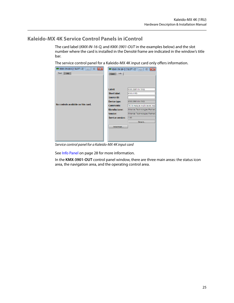 Kaleido-mx 4k service control panels in icontrol | Grass Valley Kaleido-MX 4K (1RU) v.7.80 User Manual | Page 39 / 51