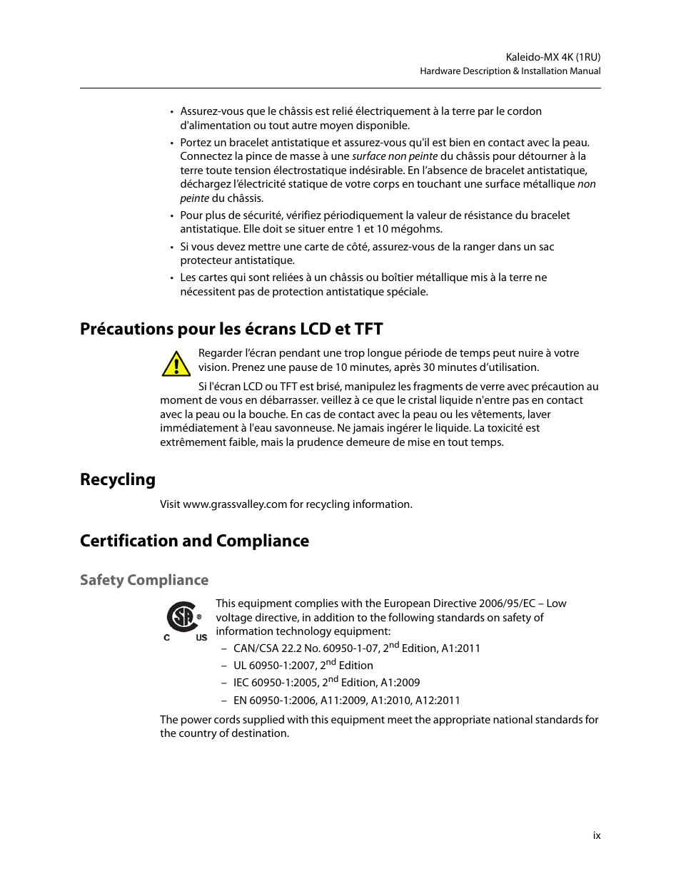 Précautions pour les écrans lcd et tft, Recycling, Certification and compliance | Safety compliance | Grass Valley Kaleido-MX 4K (1RU) v.7.80 User Manual | Page 9 / 51