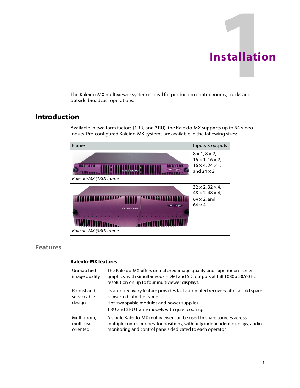 Installation, Introduction, Features | 1 installation | Grass Valley Kaleido-MX (1RU) v.7.80 User Manual | Page 15 / 55