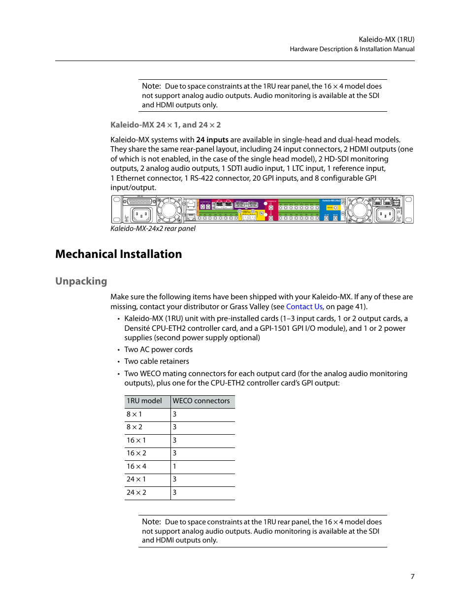 Kaleido-mx 24 × 1, and 24 × 2, Mechanical installation, Unpacking | Grass Valley Kaleido-MX (1RU) v.7.80 User Manual | Page 21 / 55