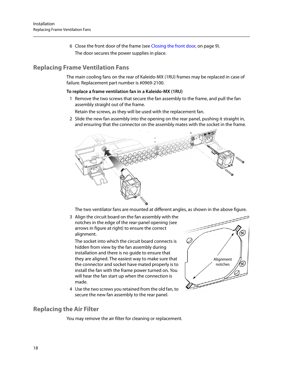 Replacing frame ventilation fans, Replacing the air filter | Grass Valley Kaleido-MX (1RU) v.7.80 User Manual | Page 32 / 55