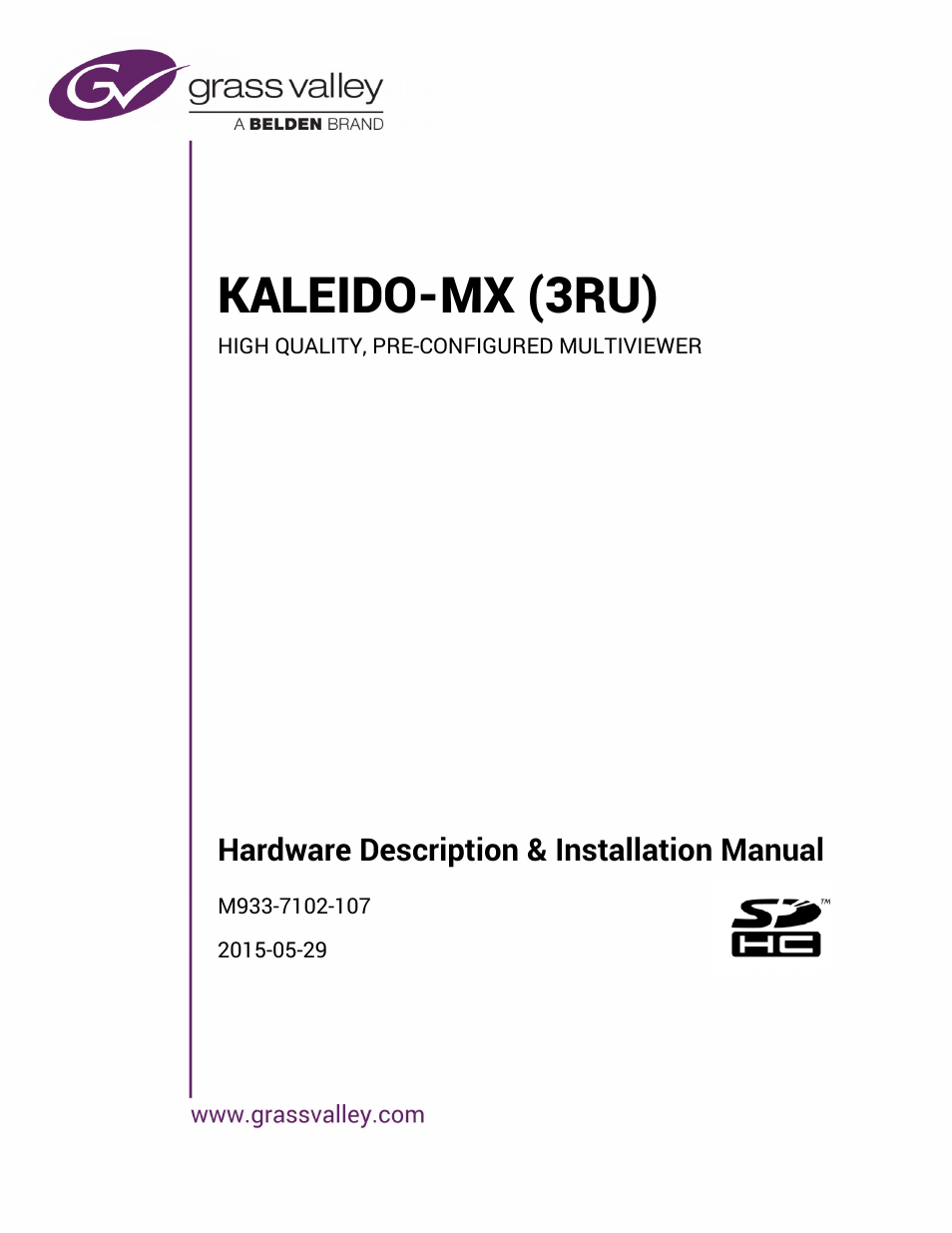 Grass Valley Kaleido-MX (3RU) v.7.80 User Manual | 55 pages