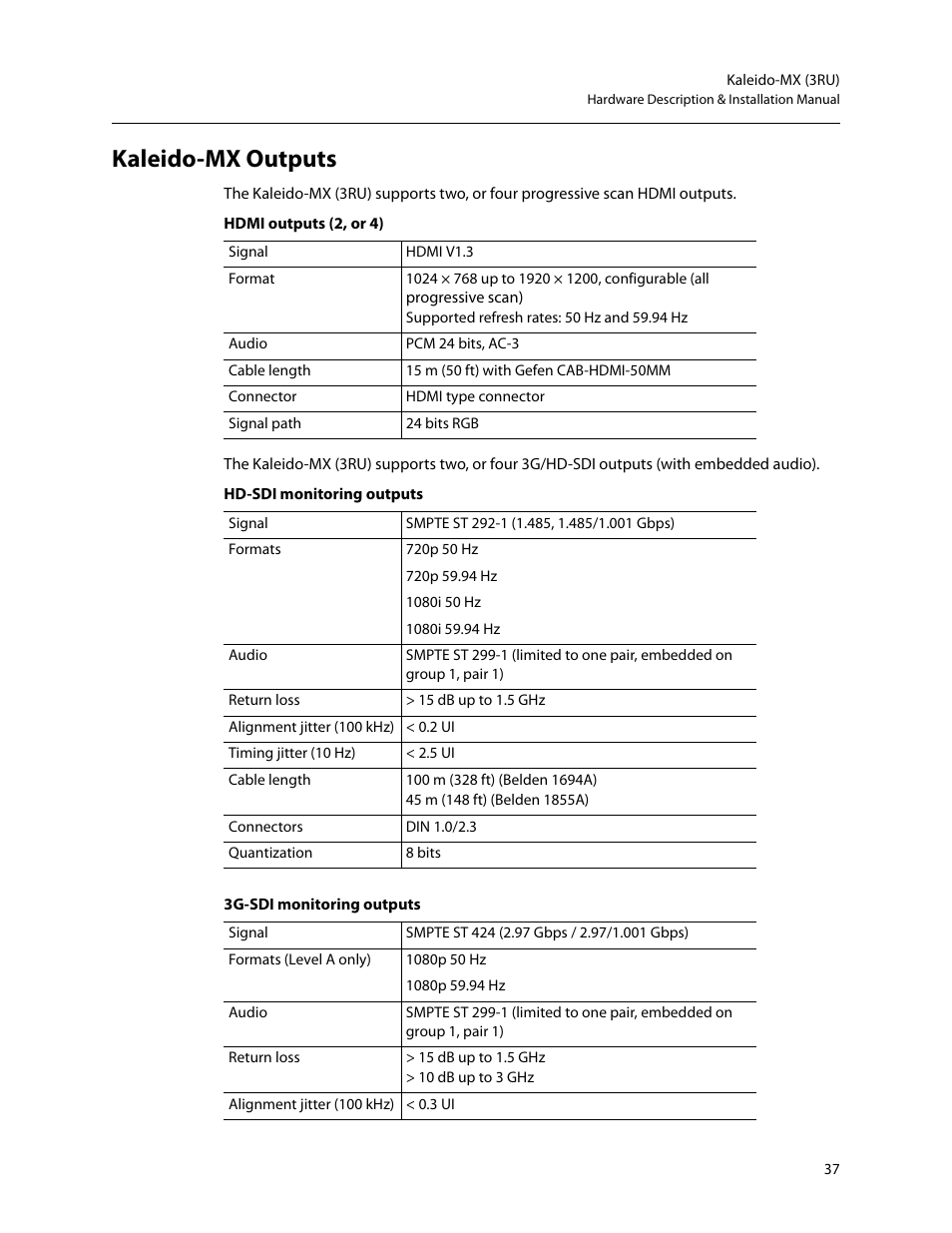 Kaleido-mx outputs | Grass Valley Kaleido-MX (3RU) v.7.80 User Manual | Page 51 / 55
