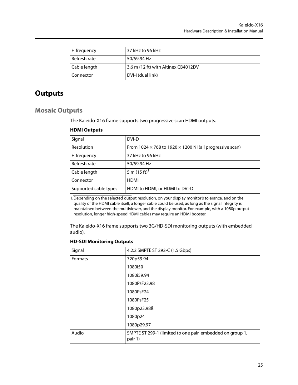 Outputs, Mosaic outputs, Hdmi outputs | Hd-sdi monitoring | Grass Valley Kaleido-X16 Installation v.7.70 User Manual | Page 37 / 45