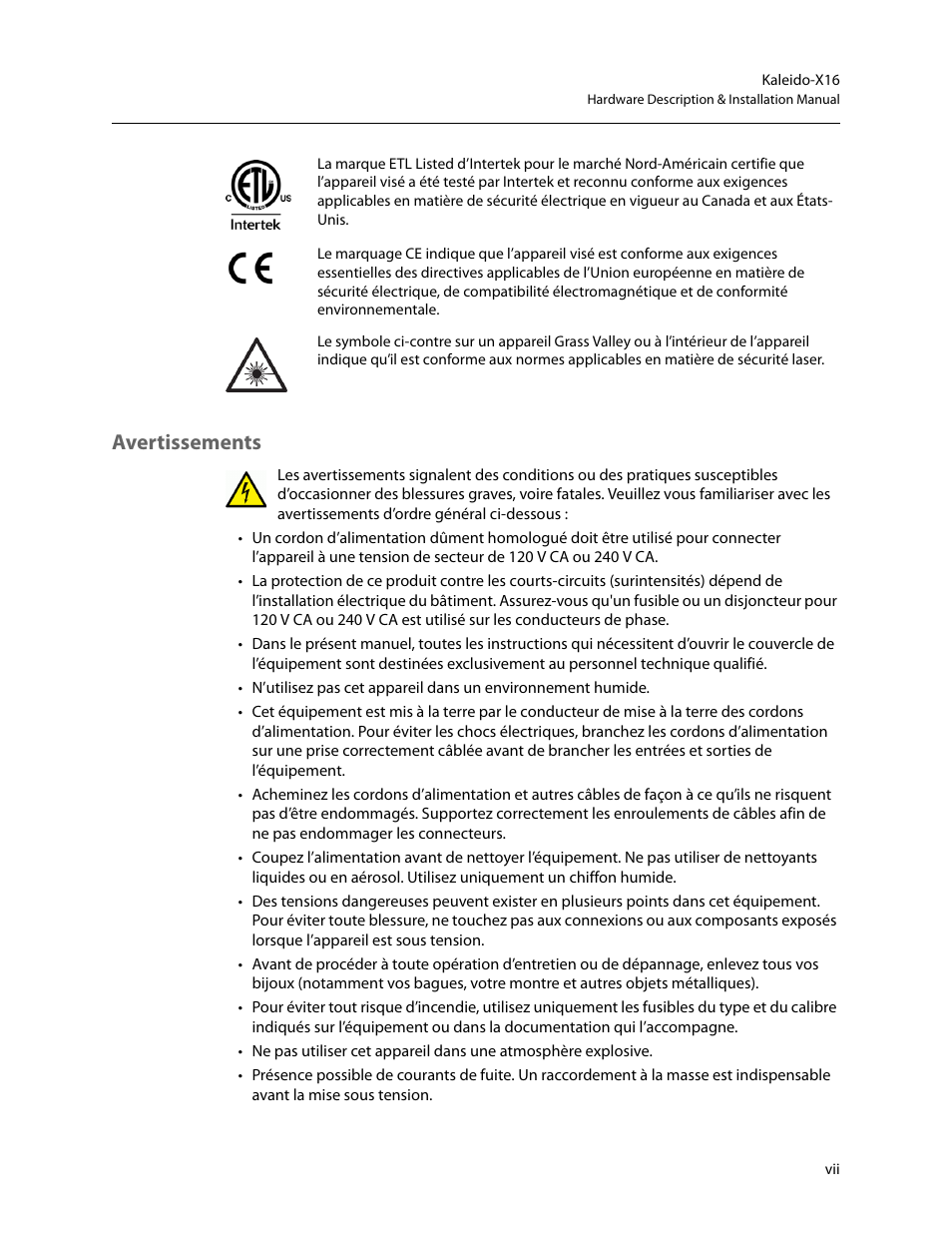 Avertissements | Grass Valley Kaleido-X16 Installation v.7.70 User Manual | Page 7 / 45