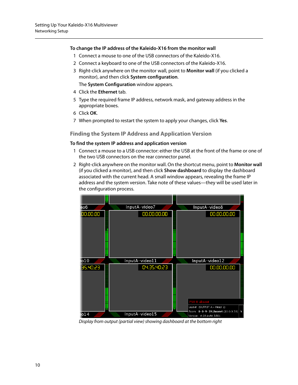 Finding the system ip address and application, Version, Below | Grass Valley Kaleido-X16 Quick Start v.7.80 User Manual | Page 22 / 31