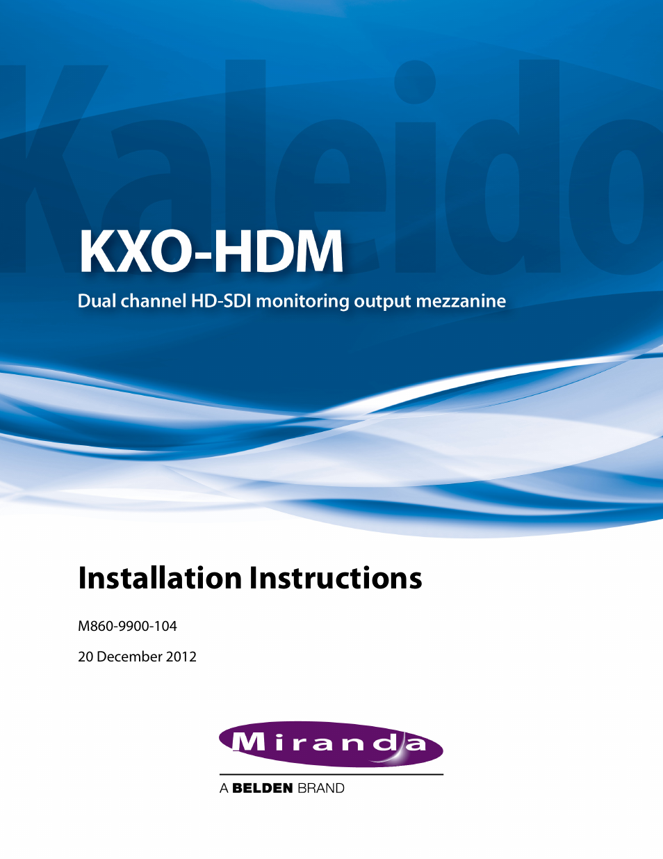 Grass Valley KXO-HDM Dec 20 2012 User Manual | 19 pages