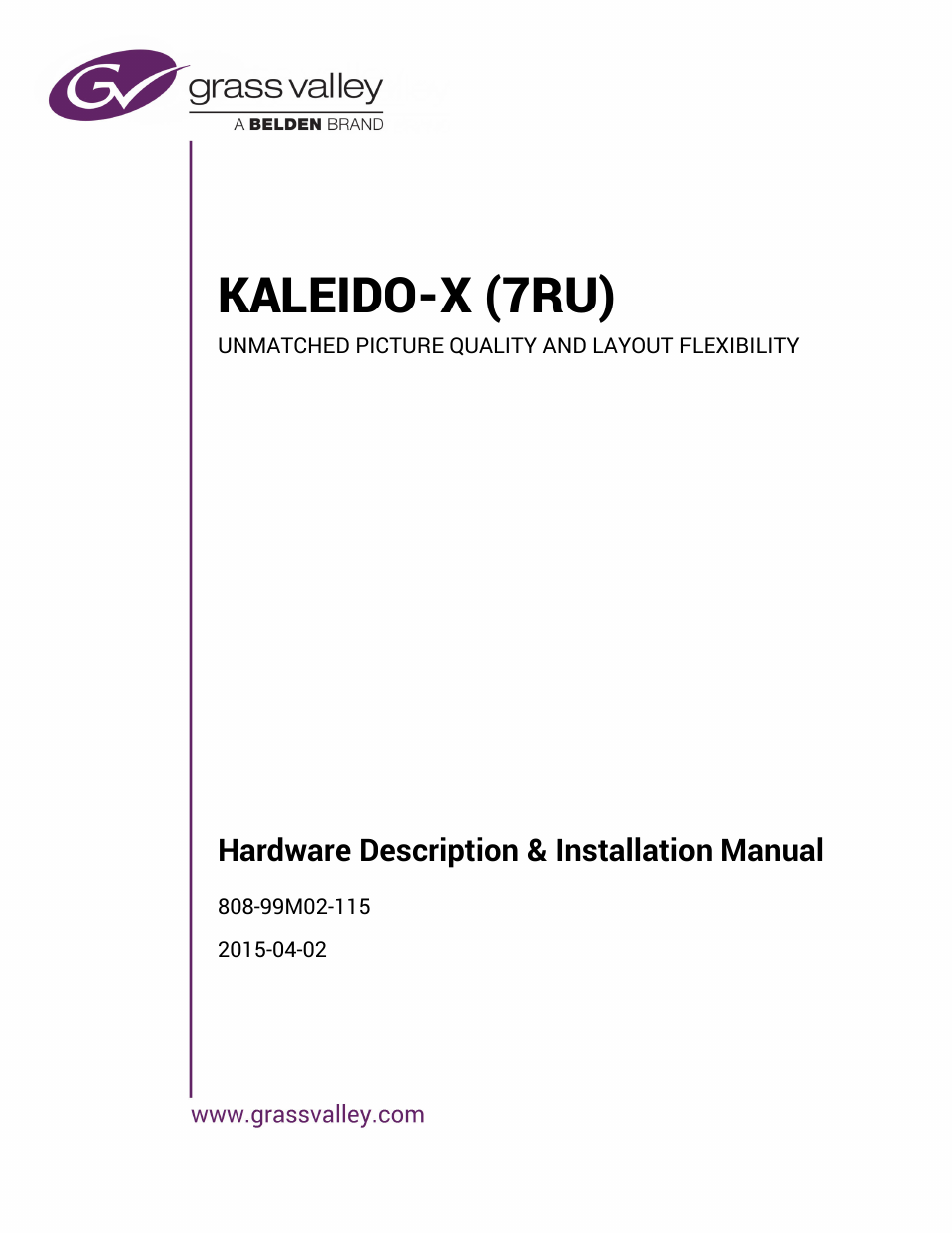 Grass Valley Kaleido-X (7RU) v.7.70 User Manual | 97 pages