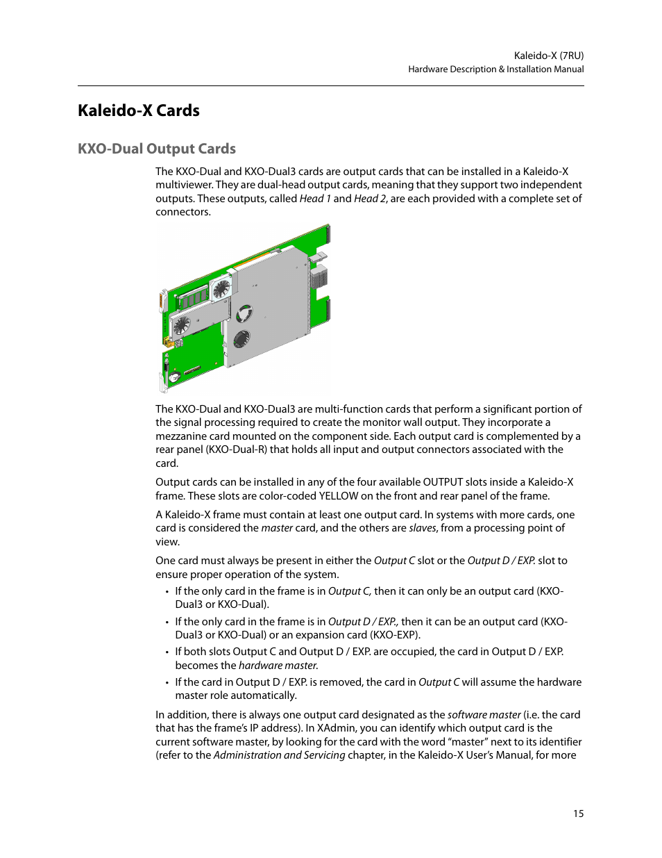 Kaleido-x cards, Kxo-dual output cards | Grass Valley Kaleido-X (7RU) v.7.70 User Manual | Page 27 / 97