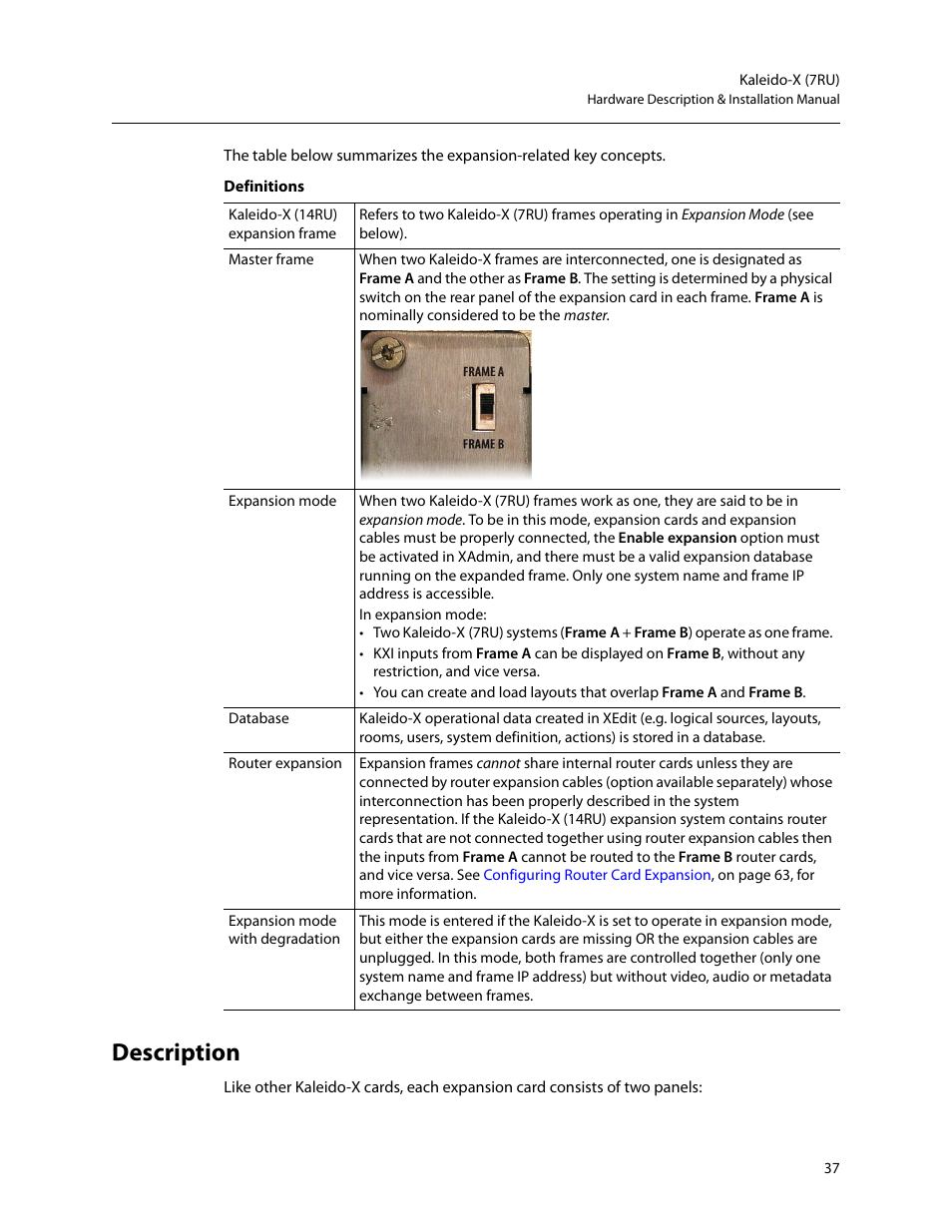 Description | Grass Valley Kaleido-X (7RU) v.7.70 User Manual | Page 49 / 97
