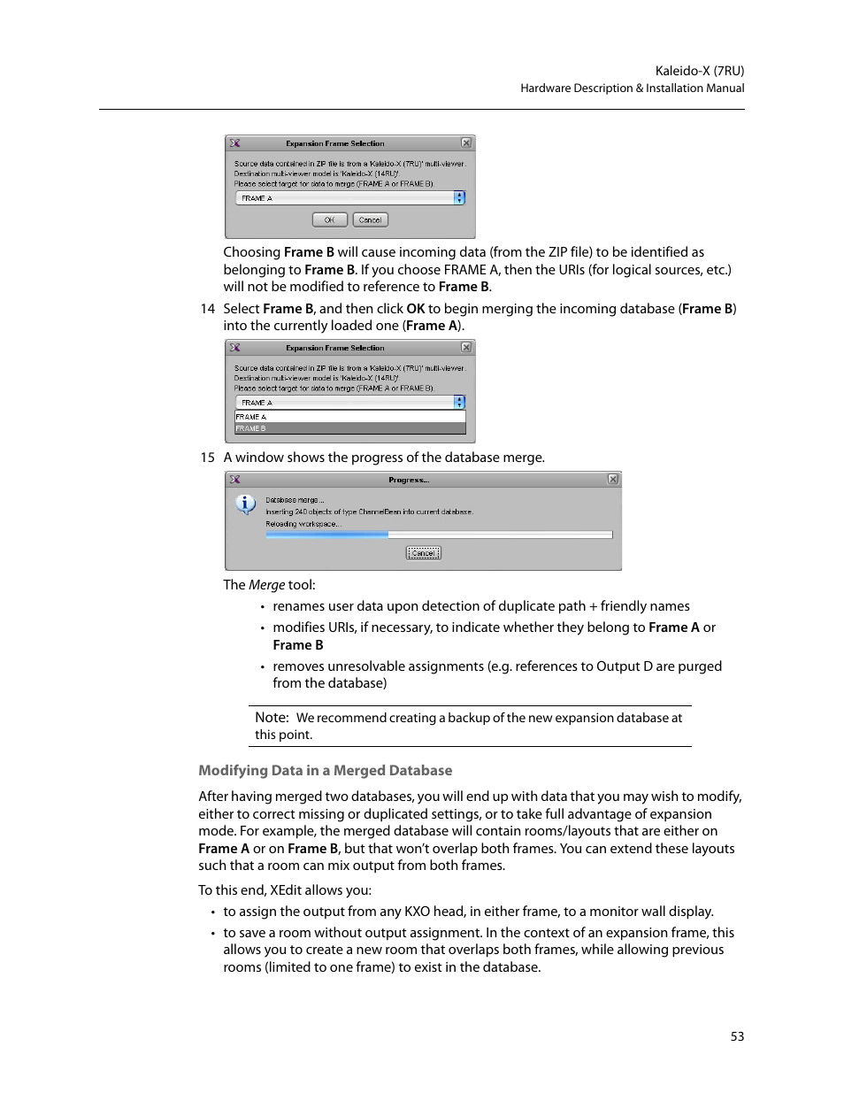 Modifying data in a merged database | Grass Valley Kaleido-X (7RU) v.7.70 User Manual | Page 65 / 97