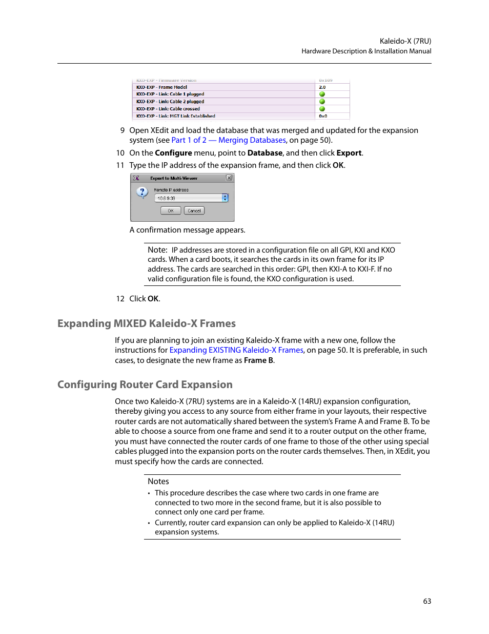 Expanding mixed kaleido-x frames, Configuring router card expansion | Grass Valley Kaleido-X (7RU) v.7.70 User Manual | Page 75 / 97