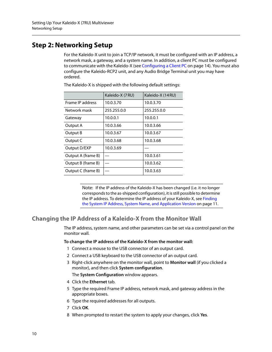 Step 2: networking setup | Grass Valley Kaleido-X (7RU) Quick v.7.80 User Manual | Page 22 / 41