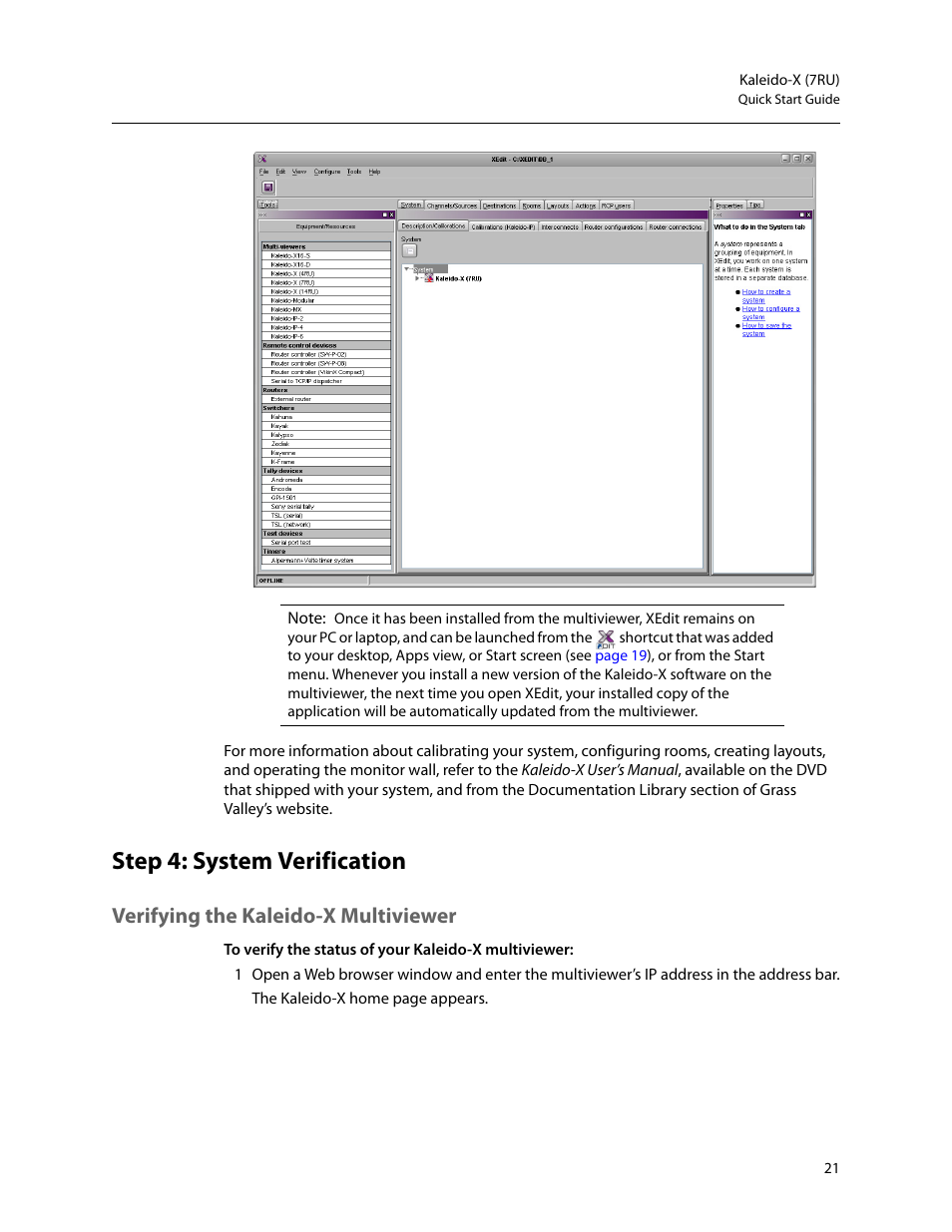 Step 4: system verification, Verifying the kaleido-x multiviewer | Grass Valley Kaleido-X (7RU) Quick v.7.80 User Manual | Page 33 / 41